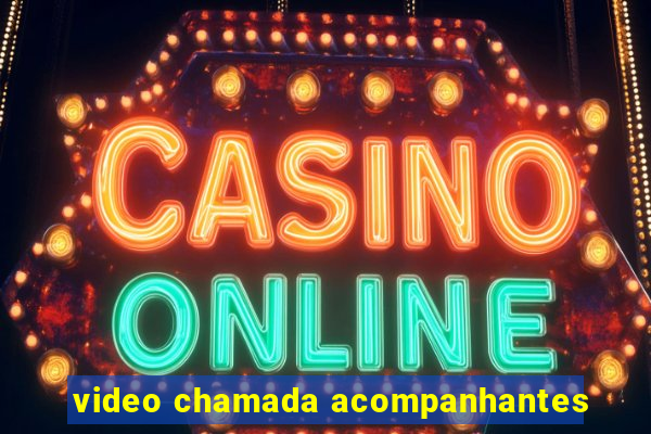 video chamada acompanhantes